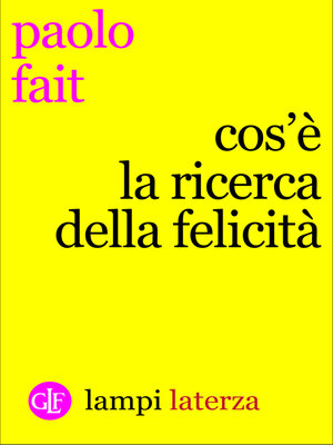 cover image of Cos'è la ricerca della felicità